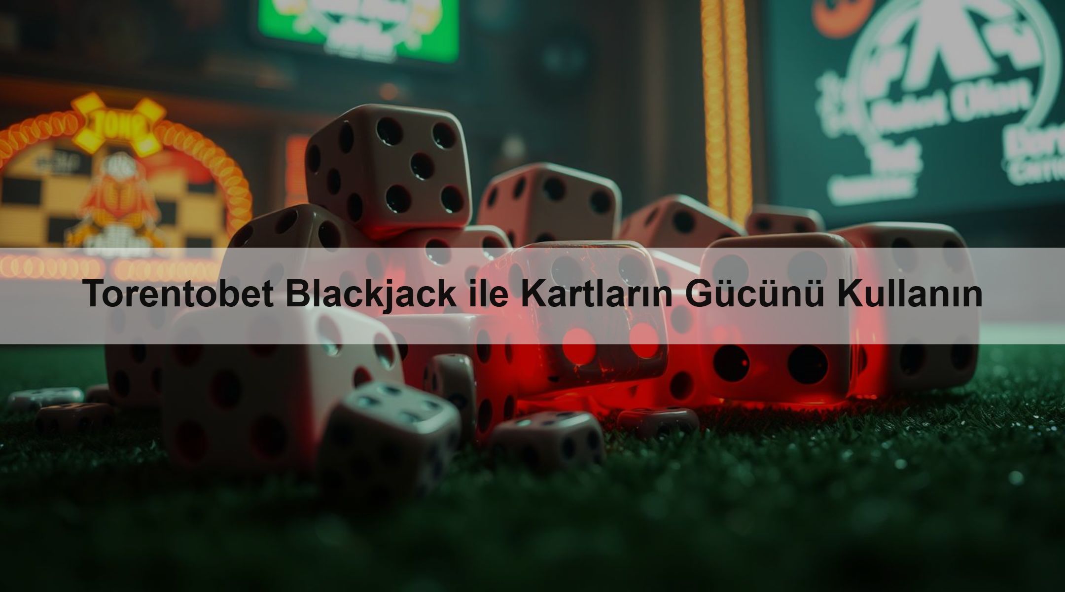 Torentobet Blackjack ile Kartların Gücünü Kullanın