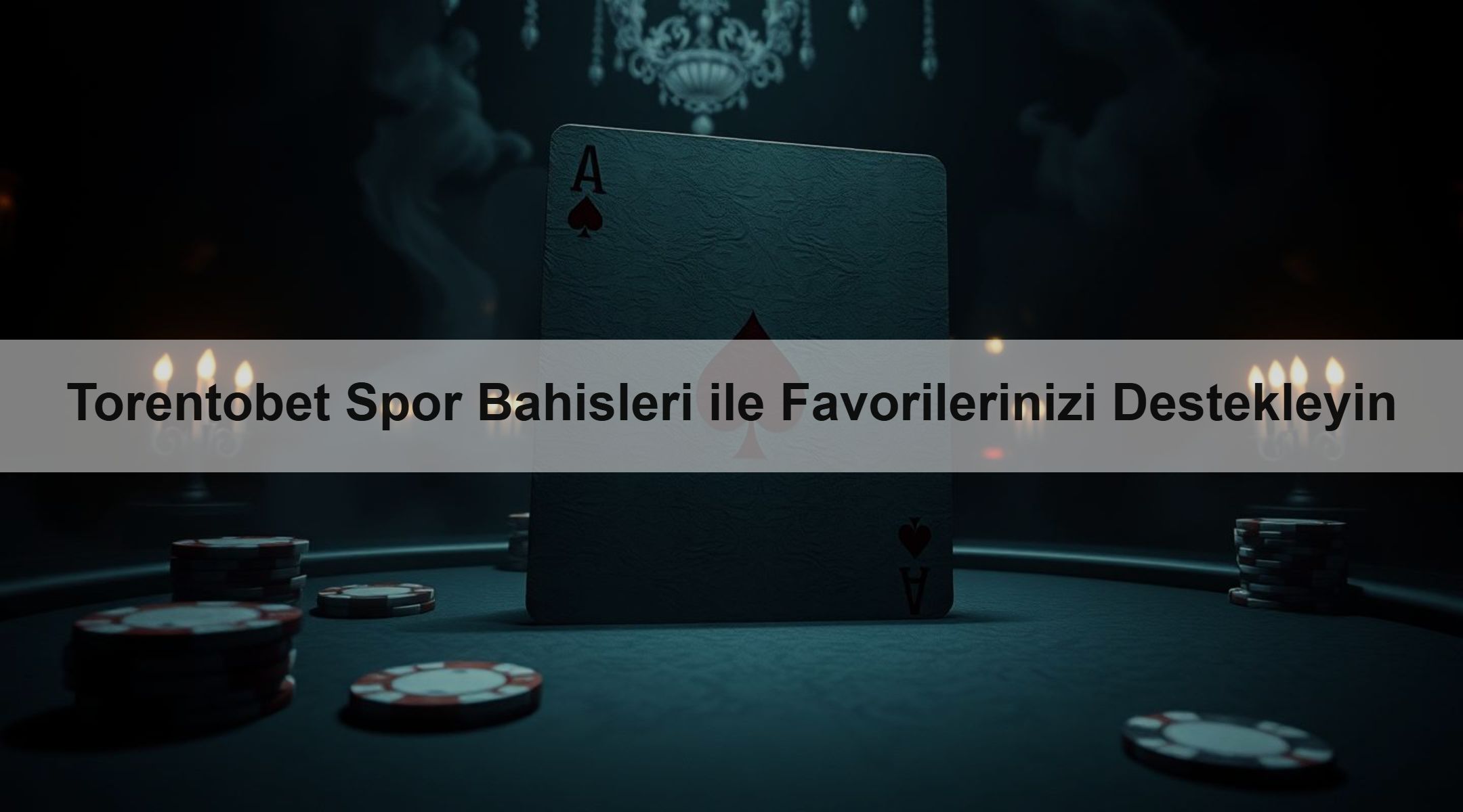 Torentobet Spor Bahisleri ile Favorilerinizi Destekleyin