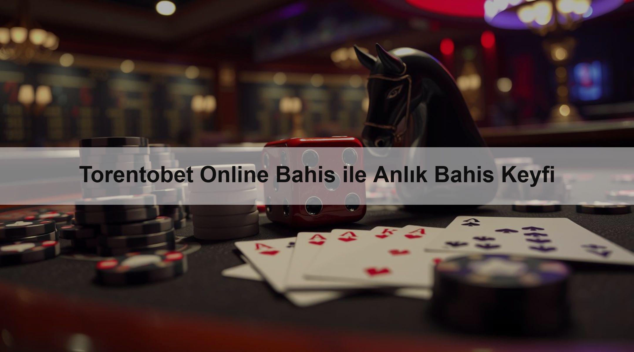 Torentobet Online Bahis ile Anlık Bahis Keyfi